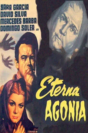Постер: Eterna agonía
