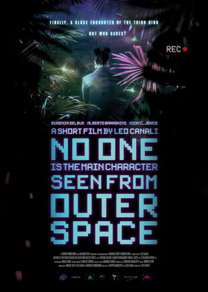 Постер: No One Is The Main Character Seen From Outer Space