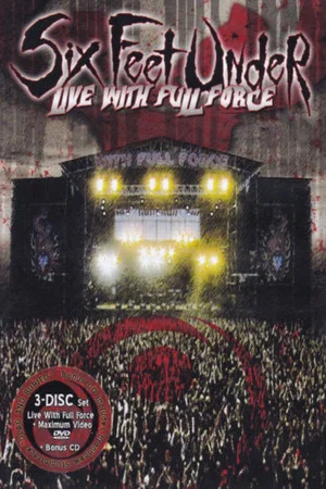 Постер: Six Feet Under: Live with Full Force