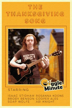 Постер: The Giggle Minute: The Thanksgiving Song