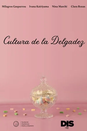 Постер: Cultura de la Delgadez