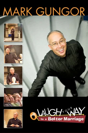 Постер: Laugh Your Way To A Better Marriage
