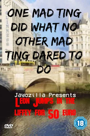 Постер: Leon jumps in the Liffey for 50 euro