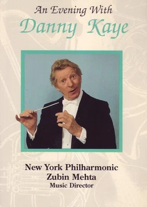 Постер: An Evening with Danny Kaye and the New York Philharmonic