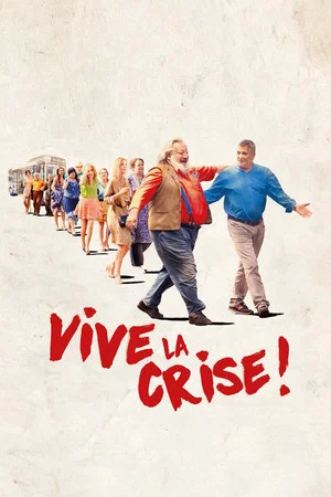 Постер: Vive la crise !