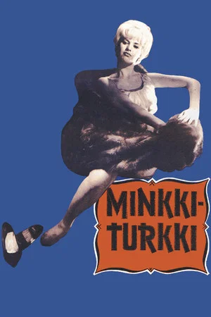 Постер: Minkkiturkki