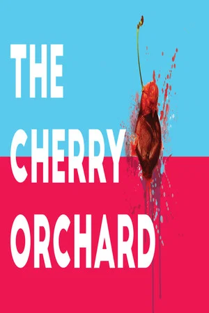 Постер: The Cherry Orchard