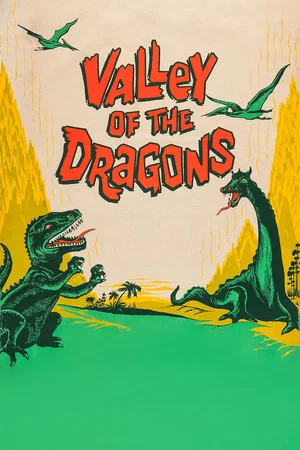 Постер: Valley of the Dragons