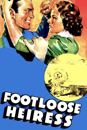Постер: The Footloose Heiress
