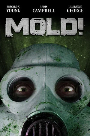Постер: Mold!