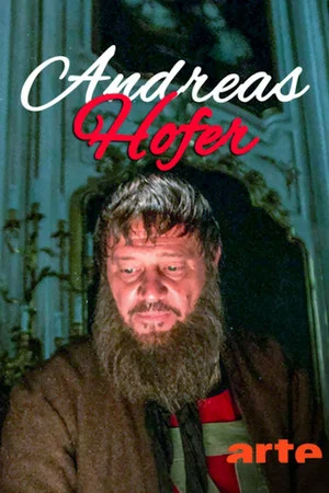 Постер: Andreas Hofer. Held wider Willen
