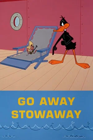 Постер: Go Away Stowaway