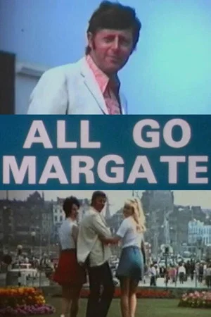 Постер: All Go Margate