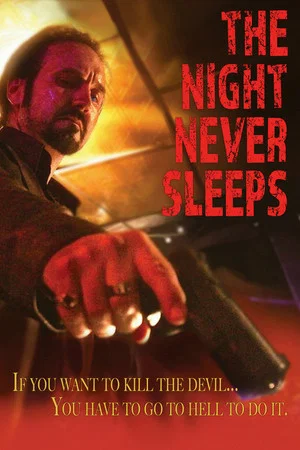 Постер: The Night Never Sleeps