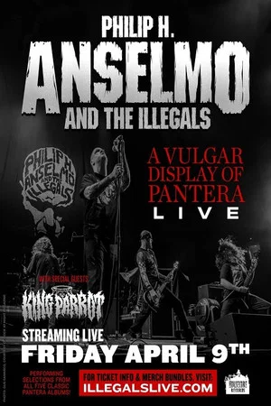 Постер: Philip H. Anselmo And The Illegals: A Vulgar Display Of Pantera Live