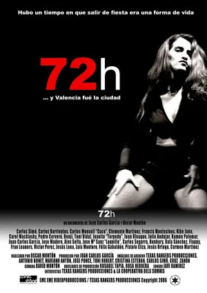 Постер: 72 hours ... And Valencia was the city
