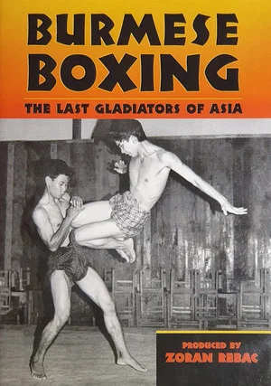 Постер: Burmese Boxing: The Last Gladiators of Asia