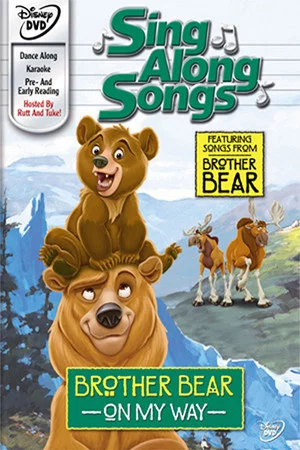 Постер: Sing Along Songs: Brother Bear - On My Way