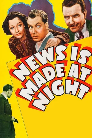 Постер: News Is Made at Night