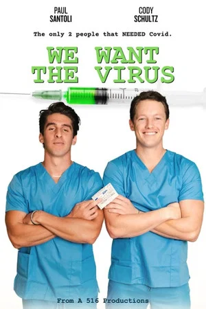 Постер: We Want the Virus