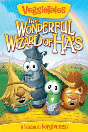 Постер: VeggieTales: The Wonderful Wizard of Ha's