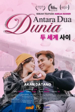 Постер: Antara Dua Dunia