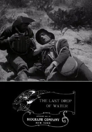 Постер: The Last Drop of Water