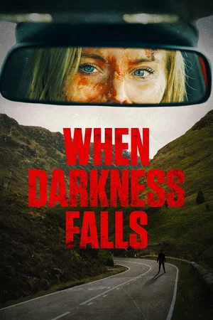 Постер: When Darkness Falls
