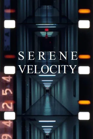 Постер: Serene Velocity