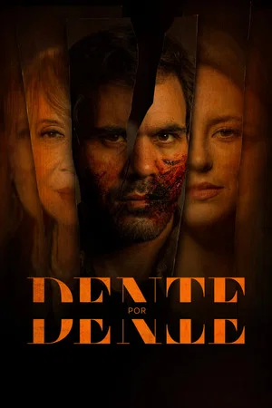Постер: Dente por Dente