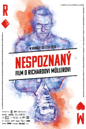 Постер: Richard Müller: Nespoznaný