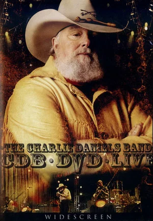 Постер: The Charlie Daniels Band: Live on DVD