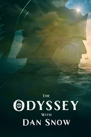 Постер: The Odyssey with Dan Snow