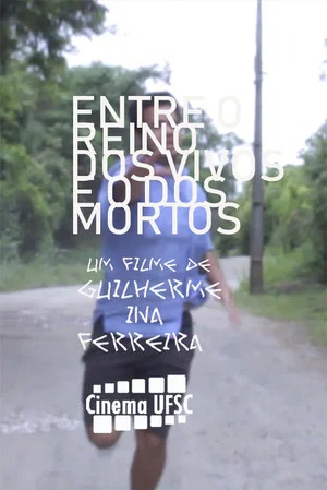 Постер: Entre o Reino dos Vivos e o dos Mortos