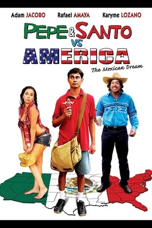 Постер: Pepe & Santo vs. America