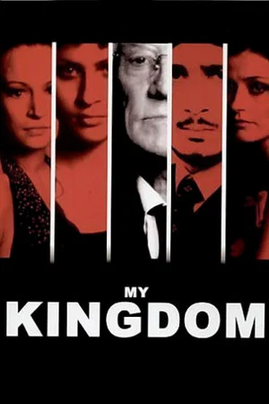 Постер: My Kingdom