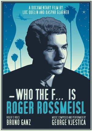 Постер: Who the F... is Roger Rossmeisl