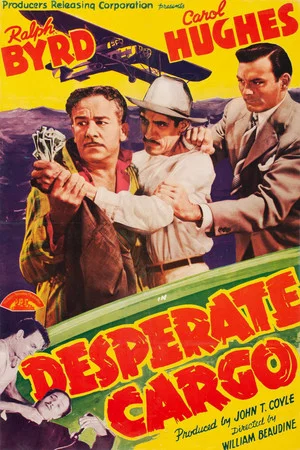 Постер: Desperate Cargo