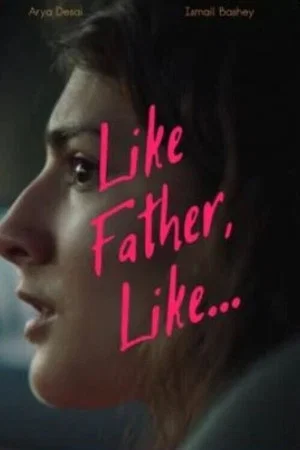 Постер: Like Father, Like...