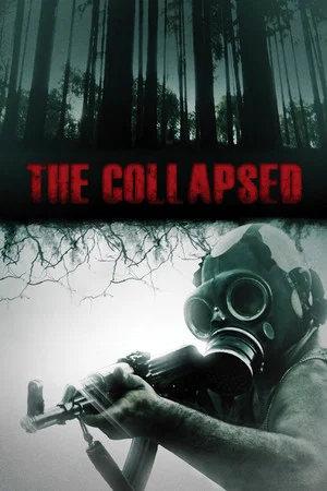 Постер: The Collapsed