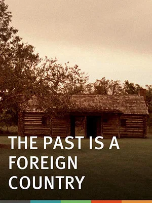 Постер: The Past Is a Foreign Country