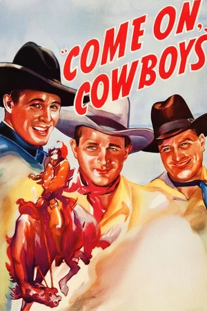 Постер: Come on, Cowboys