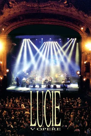 Постер: Lucie v opeře