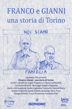 Постер: Franco e Gianni - una storia di Torino