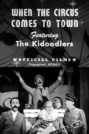 Постер: When the Circus Comes to Town