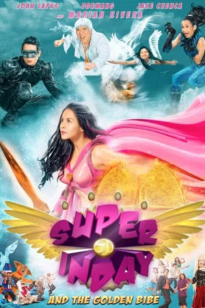 Постер: Super Inday and the Golden Bibe