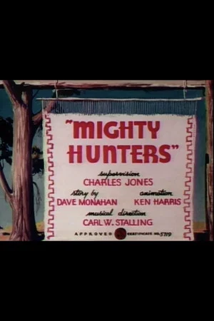 Постер: Mighty Hunters