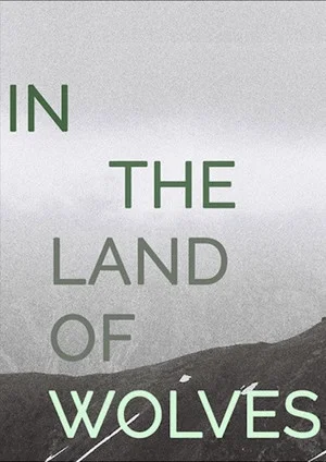 Постер: In the Land of Wolves