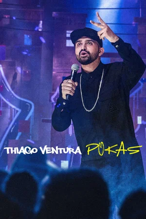 Постер: Thiago Ventura: POKAS