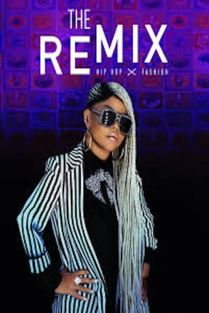 Постер: The Remix: Hip Hop x Fashion